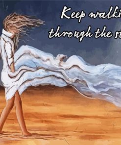 Keep Walking Through The Storm Paint By Number