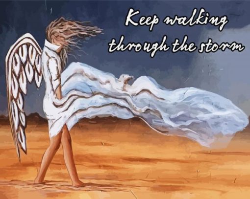 Keep Walking Through The Storm Paint By Number